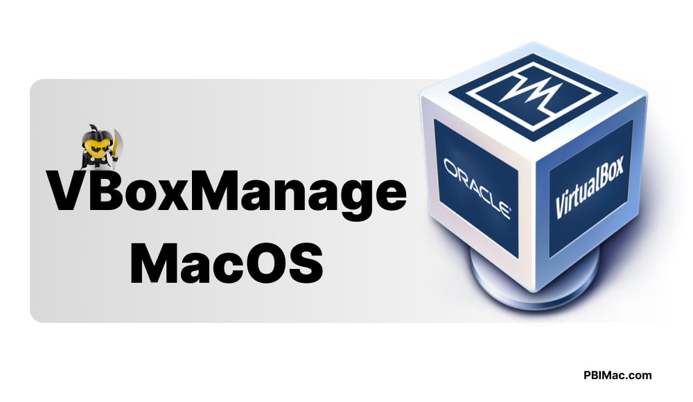 vboxmanage virtualbox macos